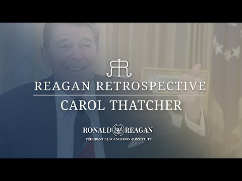 Reagan Retrospective Ep. 6 (Season4) - Carol Thatcher