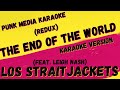 LOS STRAITJACKETS &  LEIGH NASH ✴ THE END OF THE WORLD ✴ KARAOKE INSTRUMENTAL ✴ PMK