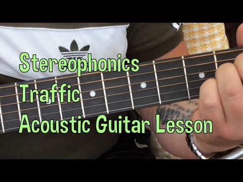Traffic - Stereophonics