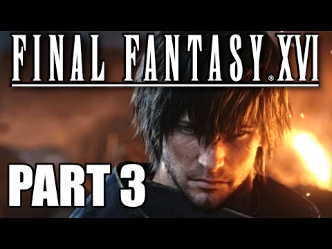 Final Fantasy 16 Gameplay Walkthrough - Part 3 (PS5) Full Game!