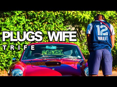 Trife - Plug's Wife (Official Music Video)