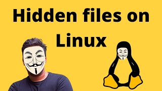 Hidden files in Linux