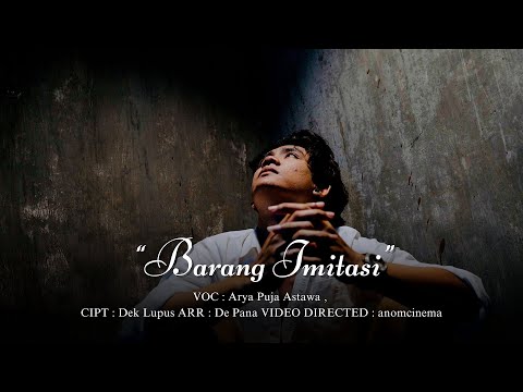 Arya Puja astawa _ Barang Imitasi ( Karaoke original )