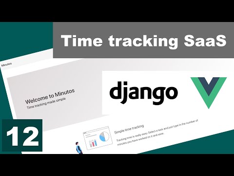 Deploy - Building a time tracking SaaS using Django and Vue - Part 12 (Django Tutorial) thumbnail