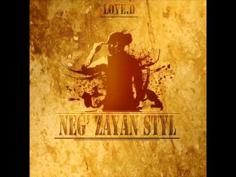 LoveD - An Las (Neg' Zayan Styl')