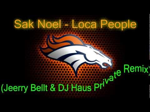 Sak Noel - Loca People (Jeerry Bellt & DJ Haus Private Remix) HD