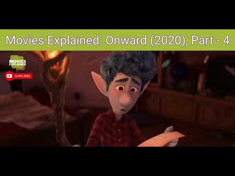 Movies Explained: Onward (2020), Part - 4