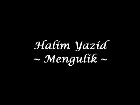 Halim Yazid   Mengulik HIGH