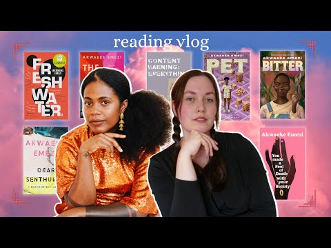 I read all Akwaeke Emezi’s books and I'm a changed person | Reading Vlog