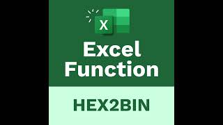 The Learnit Minute - HEX2BIN Function #Excel #Shorts