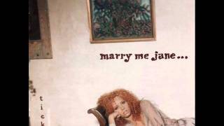 Marry Me Jane - I Got a $