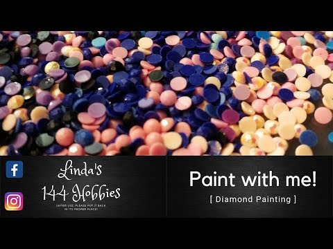 Paint with me #3 (Diamond painting) + quick unboxing!