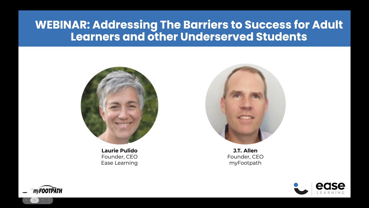 Addressing the Barriers to Student Success for Adult Learners and other Underserved Students