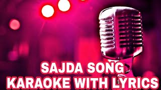 SAJDA KARAOKE WITH LYRICS
