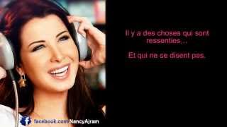 Nancy Ajram &quot;Il y a des choses&quot; (Fi Hagat) - sous-titres français