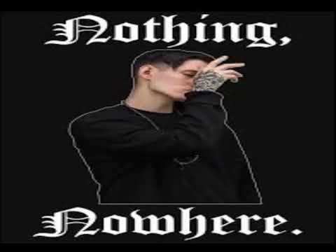 nothing, nowhere  2