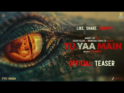 Tu Yaa Main: Teaser | Shanaya K, Adarsh G | Bejoy Nambiar | Aanand L Rai | Vinod Bhanushali