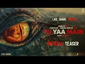 Tu Yaa Main Teaser Shanaya K Adarsh G Bejoy Nambiar Aanand L Rai Vinod Bhanushali