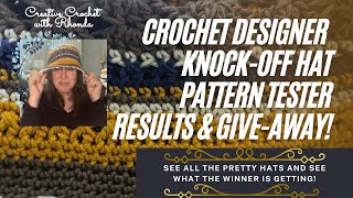 Crochet Designer Knock-Off (Ganni) Bucket Hat Pattern Tester - Results & Yarn Give-Away!
