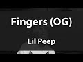 Fingers OG Lil Peep Lyrics Video