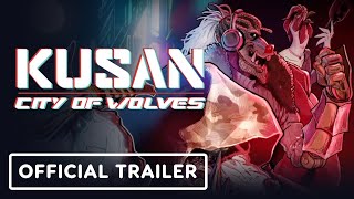 Kusan: City of Wolves (Announcement Trailer)
