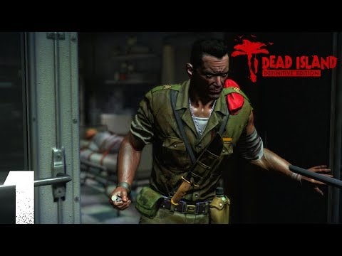 DEAD ISLAND DEFINITIVE EDITION Ryder White DLC - Walkthrough (Part 1)