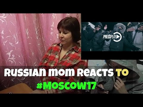 RUSSIAN MOM REACTS to MOSCOW 17 (REACTION) #Moscow17