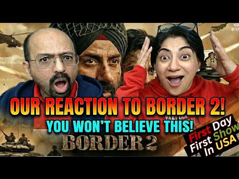 Border 2 Movie REVIEW | First Day First Show in America 😲!