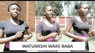 Watumishi Wake Baba  Traditional  St Pauls Praise 