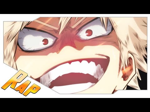 Rap do Bakugou Katsuki 2 "O Anti-herói mais Badass" | Rap Tributo