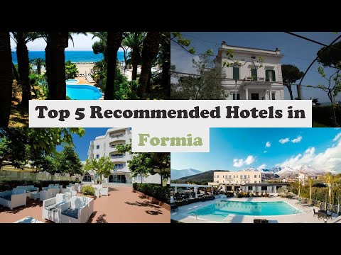 Top 5 Recommended Hotels In Formia | Best Hotels In Formia