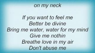 Erykah Badu - Kiss Me On My Neck Lyrics