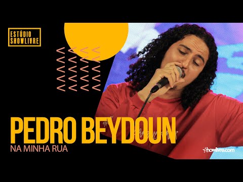 Pedro Beydoun - Na Minha Rua - Ao Vivo no Estúdio Showlivre 2021