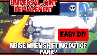 DRIVE SHAFT Universal Joint REPLACEMENT CHEVY, GMC. Jolting, noise?