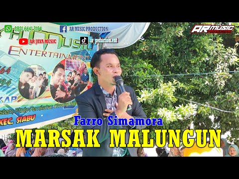 MARSAK MALUNGUN || FARRO SIMAMORA