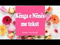 Kenga E Nenes Këngë Për Fëmijë