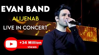 Video thumbnail of "Evan Band - Alijenab I Live in Concert ( ایوان بند - اجرای زنده ی آهنگ عالیجناب )"