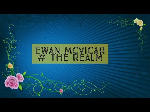 Ewan McVicar - The Realm -★