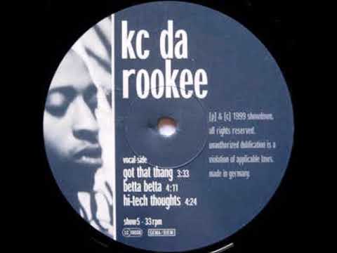 KC Da Rookee - Hi Tech Thoughts