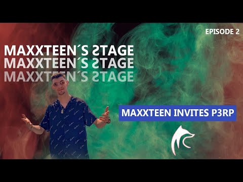 Maxxteen´s Stage Ep.2 | P3RP (Big Room)