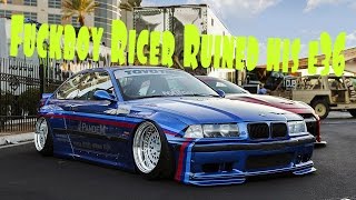 Fuckboy ricer's insanely loud low and slow widebody rep felony form ruined e36 gets more ruined