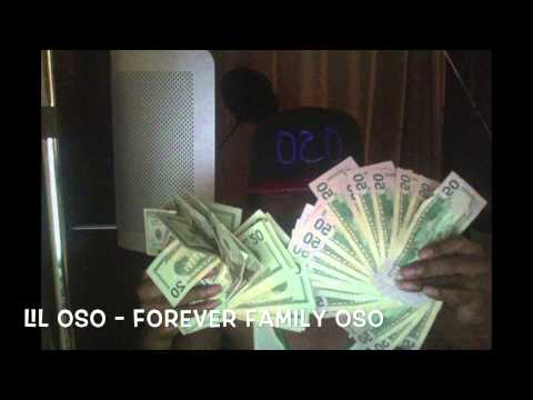 LIL OSO - FOREVER FAMILY OSO