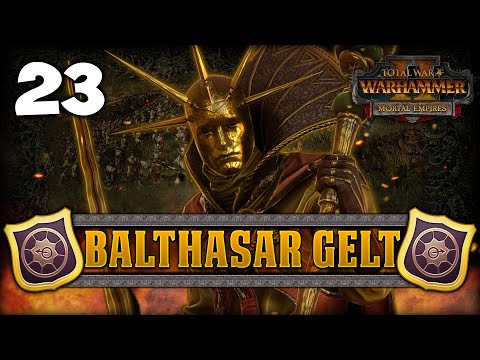 BURN THEM ALL! Total War: Warhammer 2 - Golden Order Campaign - Balthasar Gelt #23