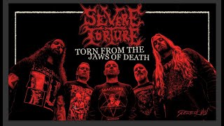 Torn From The Jaws of Death - Severe Torture
