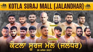 Kotla Suraj Mall (Jalandhar) Kabaddi Tournament 28 Dec 2021