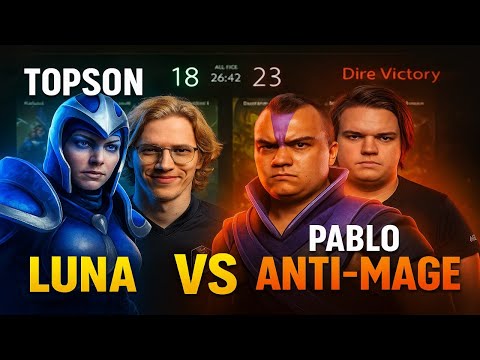 TOPSON CARRY LUNA DESTROYS PABLO’S ANTI-MAGE! (You MUST See This!)