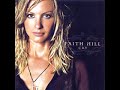 Faith Hill:-'Unsaveable'
