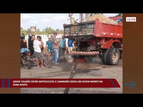 Grave colisão entre motocicleta e caminhão deixa um jovem morto na zona norte 12 08 2022