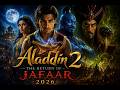 Aladdin 2 The Return Of Jafar 2026 Concept Trailer Cinematic Kingdom Story WillSmith Naomi