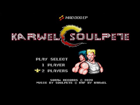 KARWEL x SOULPETE - W CH#¡U MAM [VIDEO]